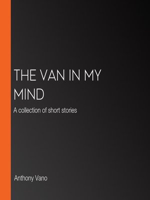 cover image of The Van in My Mind